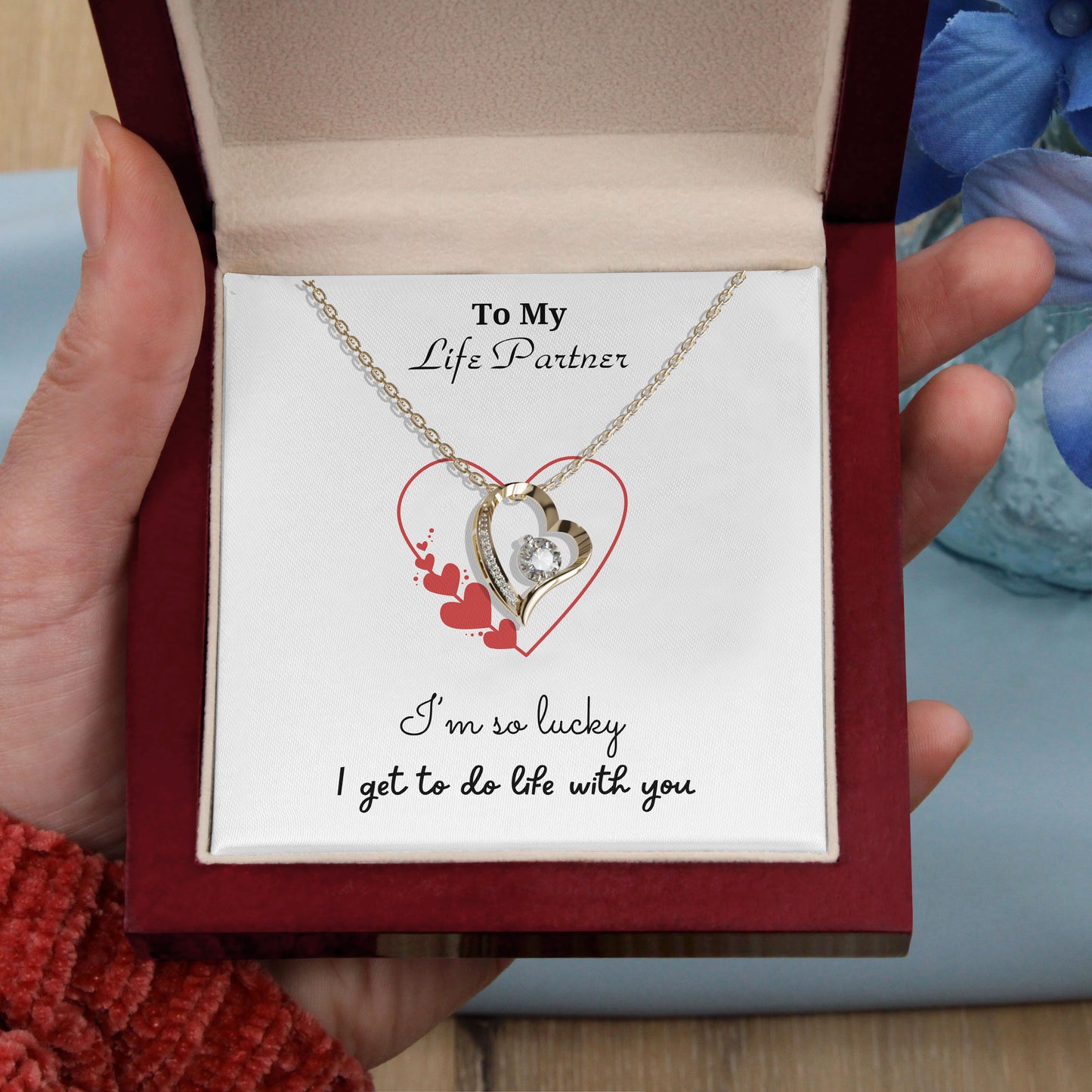 To My Life Partner- I am so lucky