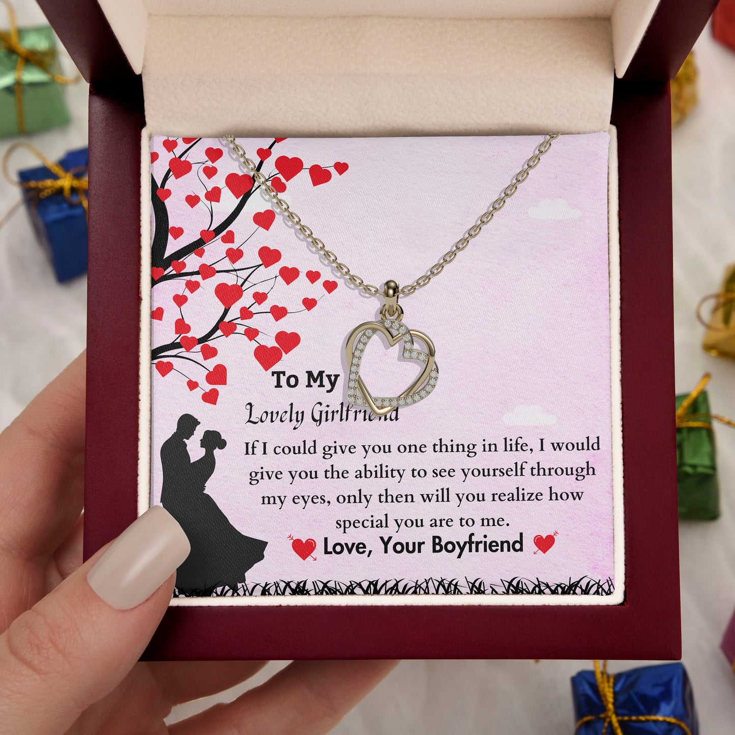 To My Lovely Girlfriend - You realize how special you are to me