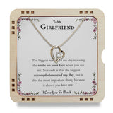 To My Girlfriend - The biggest reward of my day is seeing the smile on your face