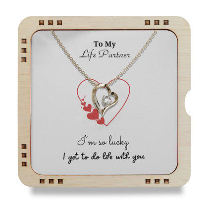 To My Life Partner- I am so lucky