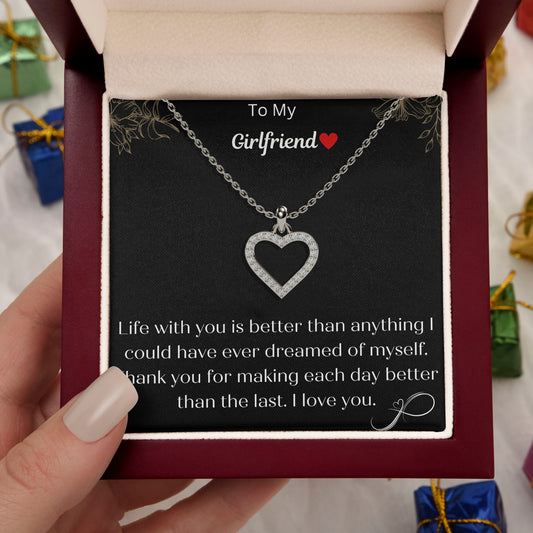 To My Girlfriend - Thanku For Making Each day Better