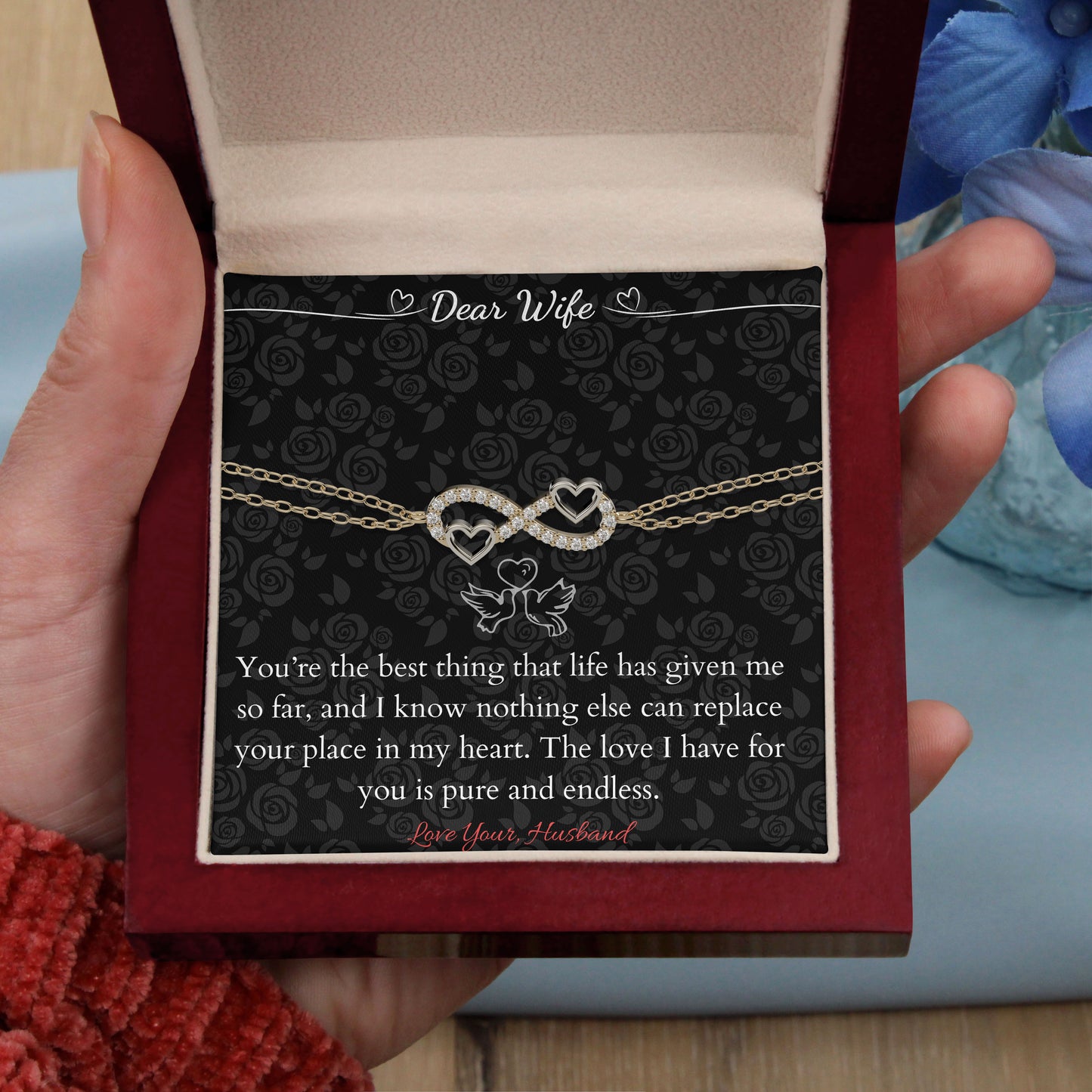 Dear wife - You are the best thing that life has given me