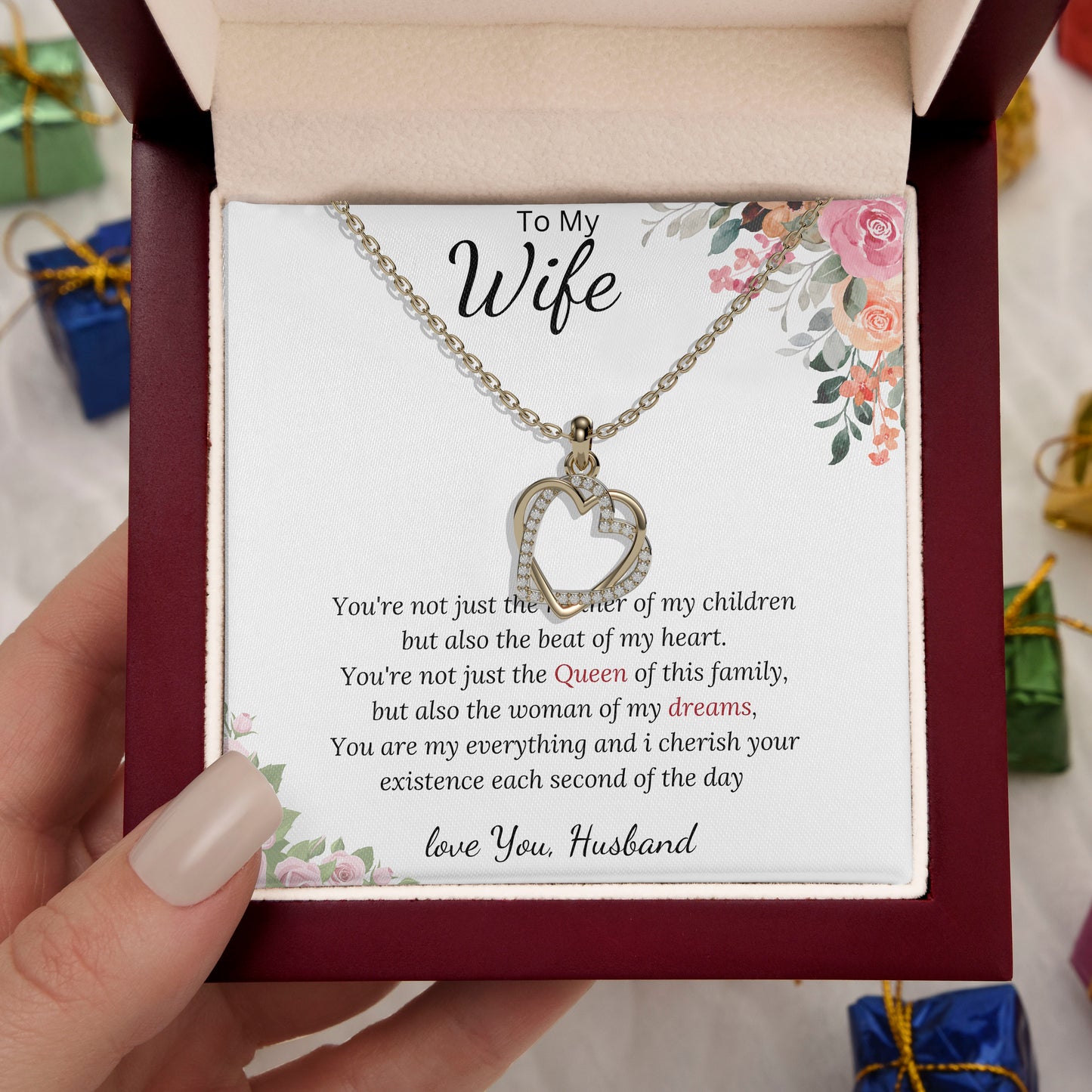 To My Wife, My Queen My Dream