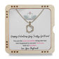 Happy Valentine's Day- To My Girlfriend, 18K Gold Plated Necklace