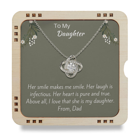 To My  Daughter - Your smile makes me smile